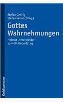 Gottes Wahrnehmungen
