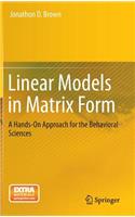 Linear Models in Matrix Form