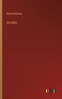 Sin dolor