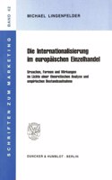 Die Internationalisierung Im Europaischen Einzelhandel