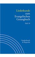 Liederkunde zum Evangelischen Gesangbuch. Heft 10