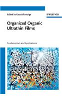 Organized Organic Ultrathin Films: Fundamentals and Applications