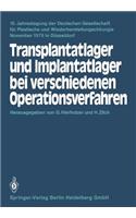 Transplantatlager Und Implantatlager Bei Verschiedenen Operationsverfahren