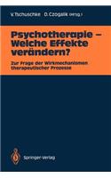 Psychotherapie -- Welche Effekte Verändern?