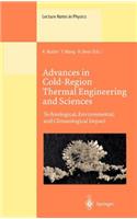 Advances in Cold-Region Thermal Engineering and Sciences
