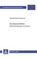 Der Deutsche Molière: Molière-Uebersetzungen Ins Deutsche