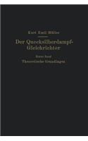 Der Quecksilberdampf-Gleichrichter