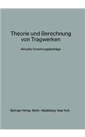 Theorie Und Berechnung Von Tragwerken