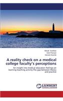 A reality check on a medical college faculty's perceptions