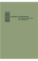 Conditioning Techniques in Clinical Practice and Research