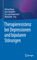 Therapieresistenz Bei Depressionen Und Bipolaren Störungen