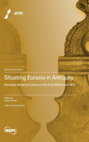 Situating Eurasia in Antiquity