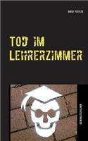 Tod im Lehrerzimmer