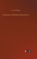 Curiosities of Medical Experience