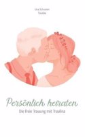 Pers nlich Heiraten