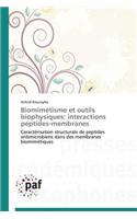 Biomimétisme Et Outils Biophysiques