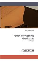 Youth Polytechnic Graduates