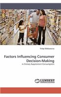 Factors Influencing Consumer Decision-Making