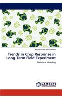 Trends in Crop Response in Long-Term Field Experiment