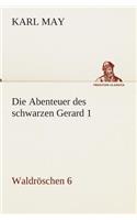 Die Abenteuer des schwarzen Gerard 1