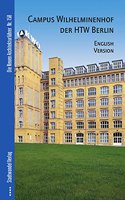 Campus Wilhelminenhof Der Htw Berlin: English Version