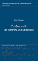 Zur Grammatik von Referenz und Episodizitaet