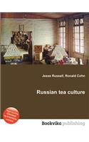 Russian Tea Culture