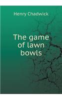 The Game of Lawn Bowls