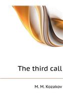 The third call