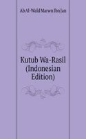 Kutub Wa-Rasil (Indonesian Edition)