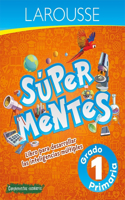 Super Mentes, Grado 1