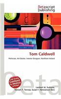 Tom Caldwell: (English)