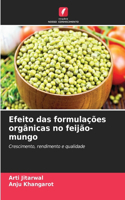 Efeito das formulações orgânicas no feijão-mungo