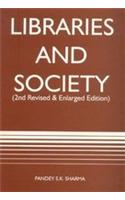 Libraries And Society (2Nd Edition)