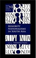 Minority Nationalisms In South Asia
