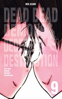 DEAD DEAD DEMONS-9 DEDEDEDE DESTRUCTION: DEAD DEAD DEMONS DEDEDEDE DESTRUCTION 9