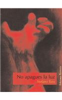 No Apagues la Luz
