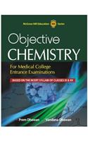 Objective Chemistry for Medical College Entrance Examinations