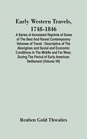 Early Western Travels, 1748-1846