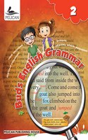 PELICAN BUDS ENGLISH GRAMMAR BOOK - 2