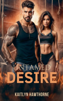 Untamed Desire