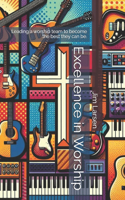 Excellence in Worship