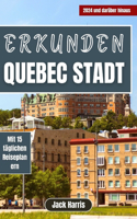 Erkunden Québec-Stadt