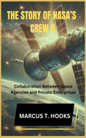 The Story of Nasa's Crew 8