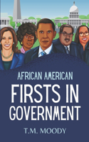 African American Firsts in Government