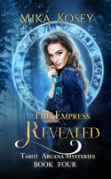 The Empress Revealed