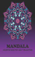 Mandala coloring book for relaxation and creativity