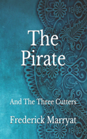 The Pirate: And The Three Cutters