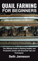 Quail farming for Beginners