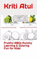 Fruitful ABCs Punchy Learning & Coloring Fun for Kids!
